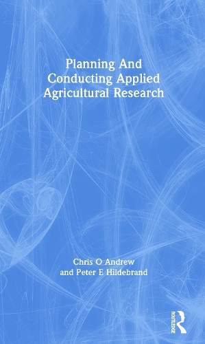 Паперова книга «Planning And Conducting Applied Agricultural Research», авторів Кріс О'Ендрю, Пітер Е. Гільдебранд - фото №1