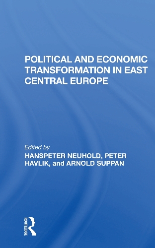 Бумажная книга «Political And Economic Transformation In East Central Europe», авторов Арнольд Суппан, Ханспетер Нойхольд, Питер Хавлик - фото №1