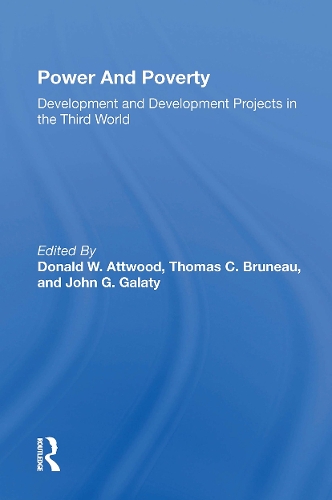 Паперова книга «Power And Poverty: Development And Development Projects In The Third World», авторів Д. В. Етвуд, Дональд В. Етвуд, Джон Г. Галаті, Томас К. Бруно - фото №1