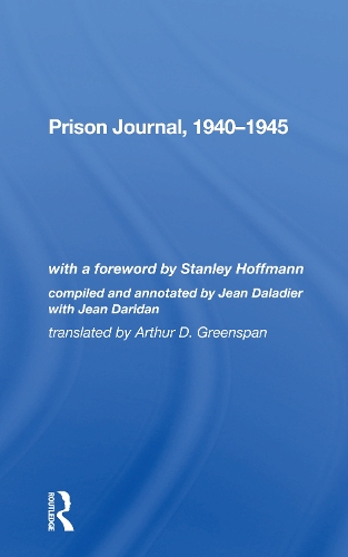 Паперова книга «Prison Journal, 19401945», авторів Едуард Даладьє, Жан Даладьє, Жан Дарідан - фото №1