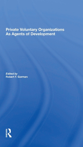 Бумажная книга «Private Voluntary Organizations As Agents Of Development», автор Роберт Ф. Горман - фото №1