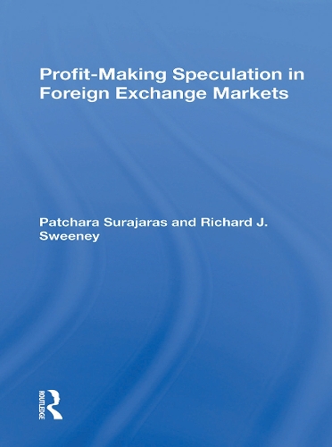 Паперова книга «Profitmaking Speculation In Foreign Exchange Markets», авторів Пачара Сураджарас, Річард Дж. Суїні - фото №1