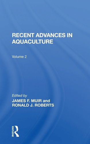 Паперова книга «Recent Advances In Aquaculture: Volume 2», авторів Джеймс М'юїр, Рональд Робертс - фото №1