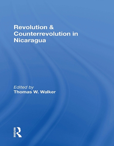 Паперова книга «Revolution And Counterrevolution In Nicaragua», автор Томас Вокер - фото №1