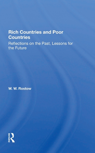 Бумажная книга «Rich Countries And Poor Countries: Reflections On The Past, Lessons For The Future», автор В. В. Ростоу - фото №1