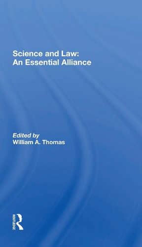 Бумажная книга «Science And Law: An Essential Alliance» - фото №1
