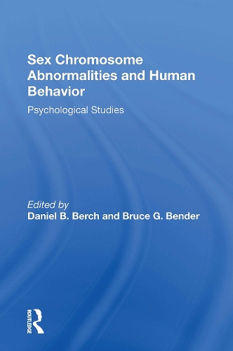 Бумажная книга «Sex Chromosome Abnormalities And Human Behavior: Psychological Studies», авторов Брюс Г. Бендер, Дэниел Б Берч - фото №1