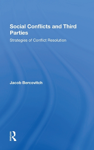 Бумажная книга «Social Conflicts And Third Parties: Strategies Of Conflict Resolution», автор Джейкоб Беркович - фото №1