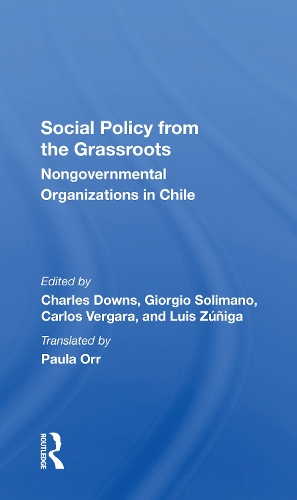 Паперова книга «Social Policy From The Grassroots: Nongovernmental Organizations In Chile», авторів Карлос Вергара, Чарльз Даунс, Джорджіо Солімано, Луїс Зуніга - фото №1
