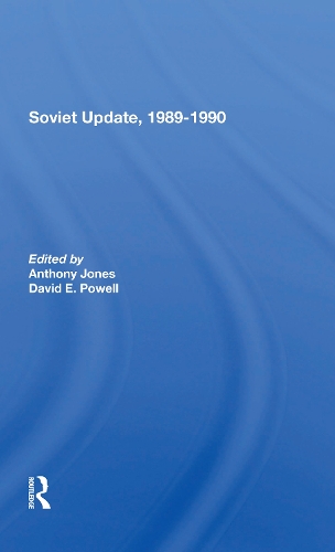 Паперова книга «Soviet Update, 19891990», авторів Ентоні Джонс, Девід Е. Пауелл - фото №1