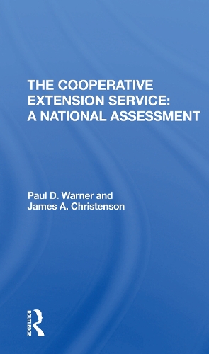 Паперова книга «The Cooperative Extension Service: A National Assessment», авторів Джеймс А. Крістенсон, Пол Уорнер - фото №1