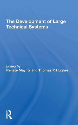 Паперова книга «The Development Of Large Technical Systems», авторів Рената Майнц, Томас Хьюз - фото №1