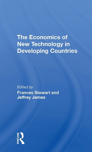Бумажная книга «The Economics Of New Technology In Developing Countries», авторов Фрэнсис Стюарт, Джеффри Джеймс - фото №1