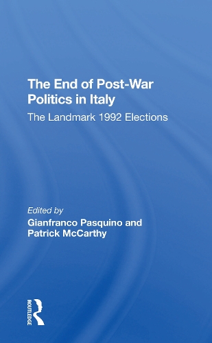 Бумажная книга «The End Of Post-War Politics In Italy: The Landmark 1992 Elections», автор Джанфранко Пасквино - фото №1