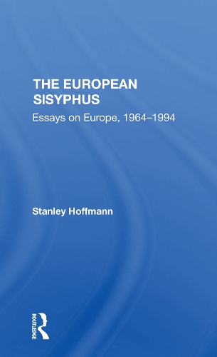 Бумажная книга «The European Sisyphus: Essays On Europe, 19641994», автор Стэнли Хоффманн - фото №1