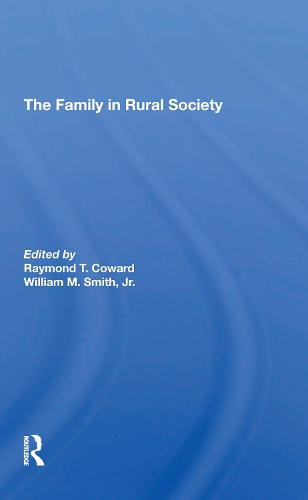 Паперова книга «The Family In Rural Society», авторів Луїс А. Плох, Пітер Л. Хеллер, Реймонд Т. Кауард, Вільям М. Сміт - фото №1
