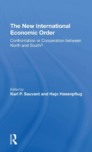 Паперова книга «The New International Economic Order: Confrontation Or Cooperation Between North And South?», автор Хайо Хасенпфлуг - фото №1