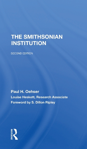 Бумажная книга «The Smithsonian Institution: Second Edition», авторов Луиза Хескет, Пол Х. Оэсер - фото №1
