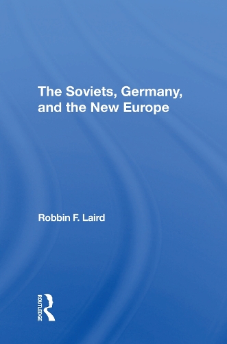 Паперова книга «The Soviets, Germany, And The New Europe», автор Роббін Ф. Лерд - фото №1