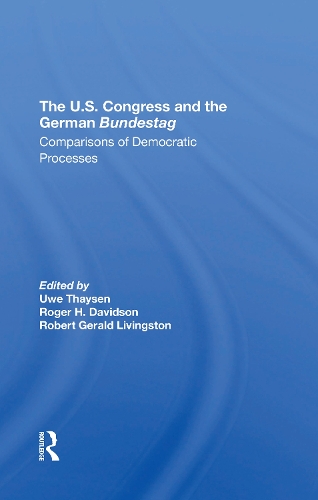 Бумажная книга «The U.s. Congress And The German Bundestag: Comparisons Of Democratic Processes», авторов Мартин Дж Хилленбранд, Нельсон Полсби, Роберт Джеральд Ливингстон, Уве Тейсен - фото №1