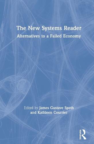 Бумажная книга «The New Systems Reader: Alternatives to a Failed Economy» - фото №1