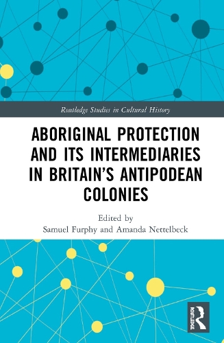 Паперова книга «Aboriginal Protection and Its Intermediaries in Britain’s Antipodean Colonies» - фото №1