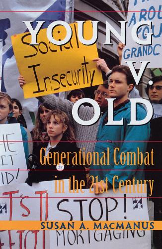Бумажная книга «Young v. Old: Generational Combat In The 21st Century» - фото №1