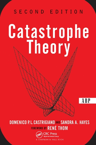 Бумажная книга «Catastrophe Theory: Second Edition», авторов Доменсио Кастриджано, Сандра Хейс - фото №1