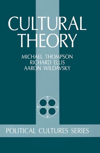 Паперова книга «Cultural Theory», авторів Аарон Вілдавський, Мері Вілдавскі, Майкл Томпсон, Річард Дж. Елліс - фото №1