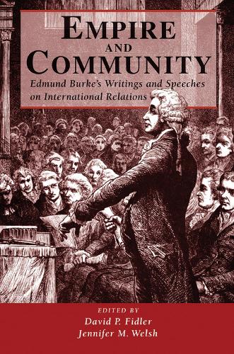 Бумажная книга «Empire And Community: Edmund Burke's Writings And Speeches On International Relations» - фото №1