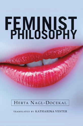 Паперова книга «Feminist Philosophy», автор Герта Наґл-Доцекал - фото №1