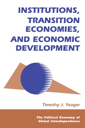 Бумажная книга «Institutions, Transition Economies, And Economic Development» - фото №1