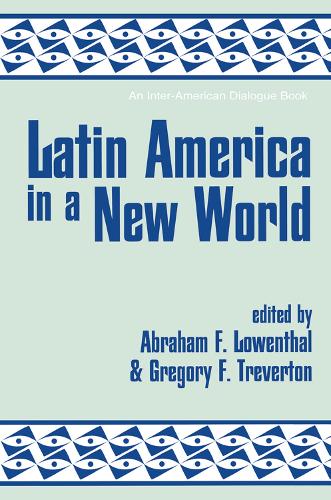 Бумажная книга «Latin America In A New World», авторов Авраам Ф. Ловенталь, Грегори Ф. Тревертон - фото №1