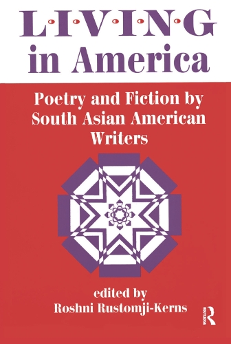 Бумажная книга «Living In America: Poetry And Fiction By South Asian American Writers», автор Рошни Рустомджи-Кернс - фото №1