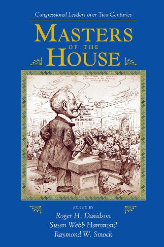 Паперова книга «Masters Of The House: Congressional Leadership Over Two Centuries» - фото №1