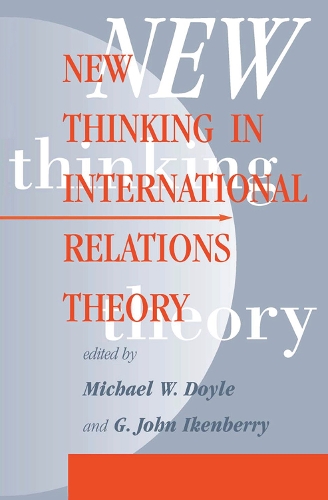 Бумажная книга «New Thinking In International Relations Theory», авторов Г. Джон Айкенберри, Майкл В. Дойл - фото №1