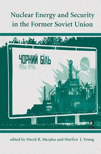 Бумажная книга «Nuclear Energy And Security In The Former Soviet Union», авторов Дэвид Р. Марплс, Мэрилин Джей Янг - фото №1