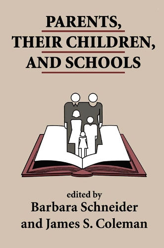 Бумажная книга «Parents, Their Children, And Schools», авторов Барбара Шнайдер, Джеймс Колман - фото №1