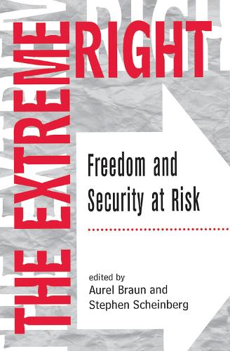 Паперова книга «The Extreme Right: Freedom And Security At Risk», авторів Аурел Браун, Стівен Шейнберг - фото №1