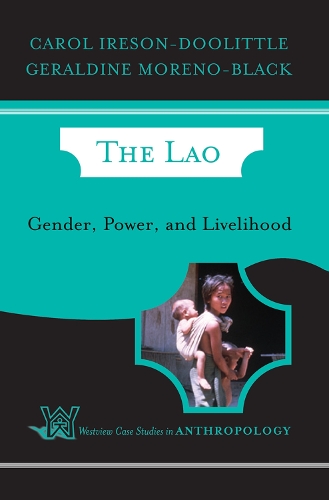 Бумажная книга «The Lao: Gender, Power, and Livelihood», авторов Кэрол Иресон-Дулиттл, Жеральдин Морено-Блэк - фото №1