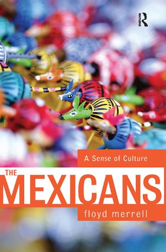 Бумажная книга «The Mexicans: A Sense Of Culture», автор Флойд Меррелл - фото №1