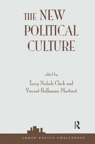 Бумажная книга «The New Political Culture», авторов Терри Николс Кларк, Винсент Хоффманн-Мартино - фото №1