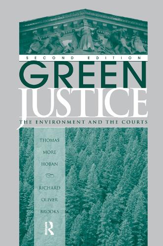 Паперова книга «Green Justice: The Environment And The Courts», авторів Річард О. Брукс, Томас М. Хобан - фото №1
