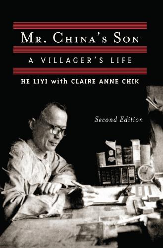 Паперова книга «Mr. China's Son: A Villager's Life», авторів Клер Енн Чік, Лійї Хе - фото №1
