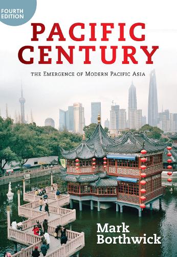 Бумажная книга «Pacific Century: The Emergence of Modern Pacific Asia», автор Марк Бортвик - фото №1