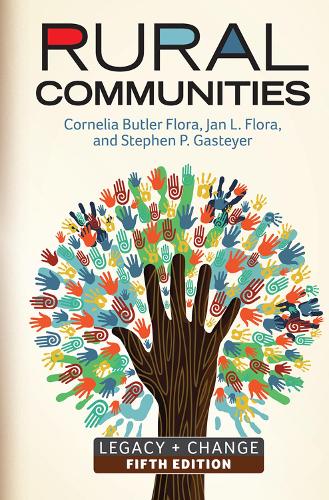 Паперова книга «Rural Communities: Legacy + Change», авторів Корнелія Батлер Флора, Ян Л. Флора, Стівен П. Гастейер - фото №1