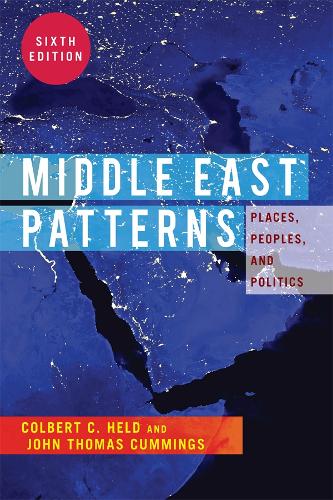 Бумажная книга «Middle East Patterns: Places, People, and Politics», авторов Колберт К. Хелд, Джон Томас Каммингс - фото №1