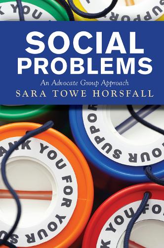 Паперова книга «Social Problems: An Advocate Group Approach», автор Сара Тоу Хорсфолл - фото №1