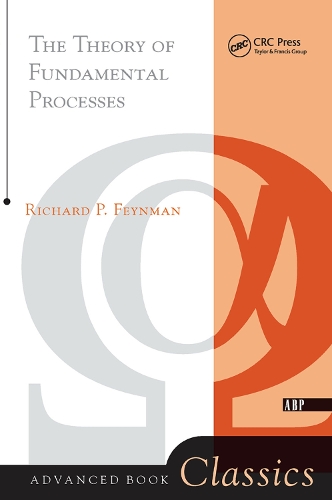Бумажная книга «Theory of Fundamental Processes», автор Ричард Фейнман - фото №1