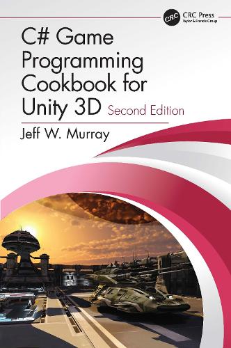 [object Object] «C# Game Programming Cookbook for Unity 3D», автор Джефф В Мюррей - фото №1